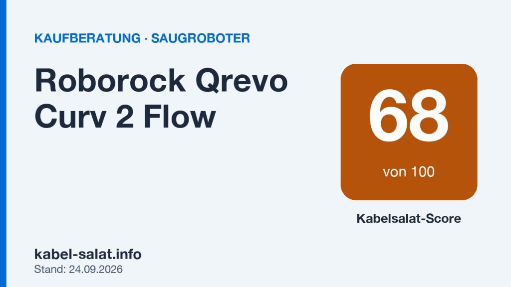 Kabelsalat-Score 68 von 100 für Roborock Qrevo Curv 2 Flow