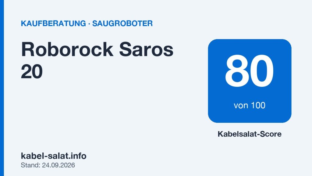 Kabelsalat-Score 80 von 100 für Roborock Saros 20