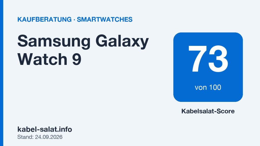 Kabelsalat-Score 73 von 100 für Samsung Galaxy Watch 9